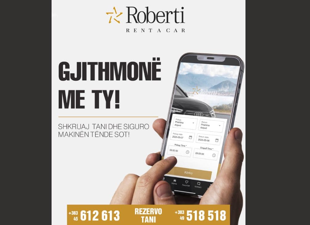 REZERVO VETURË PËRMES APLIKACIONIT NË RENT A CAR ROBERTI