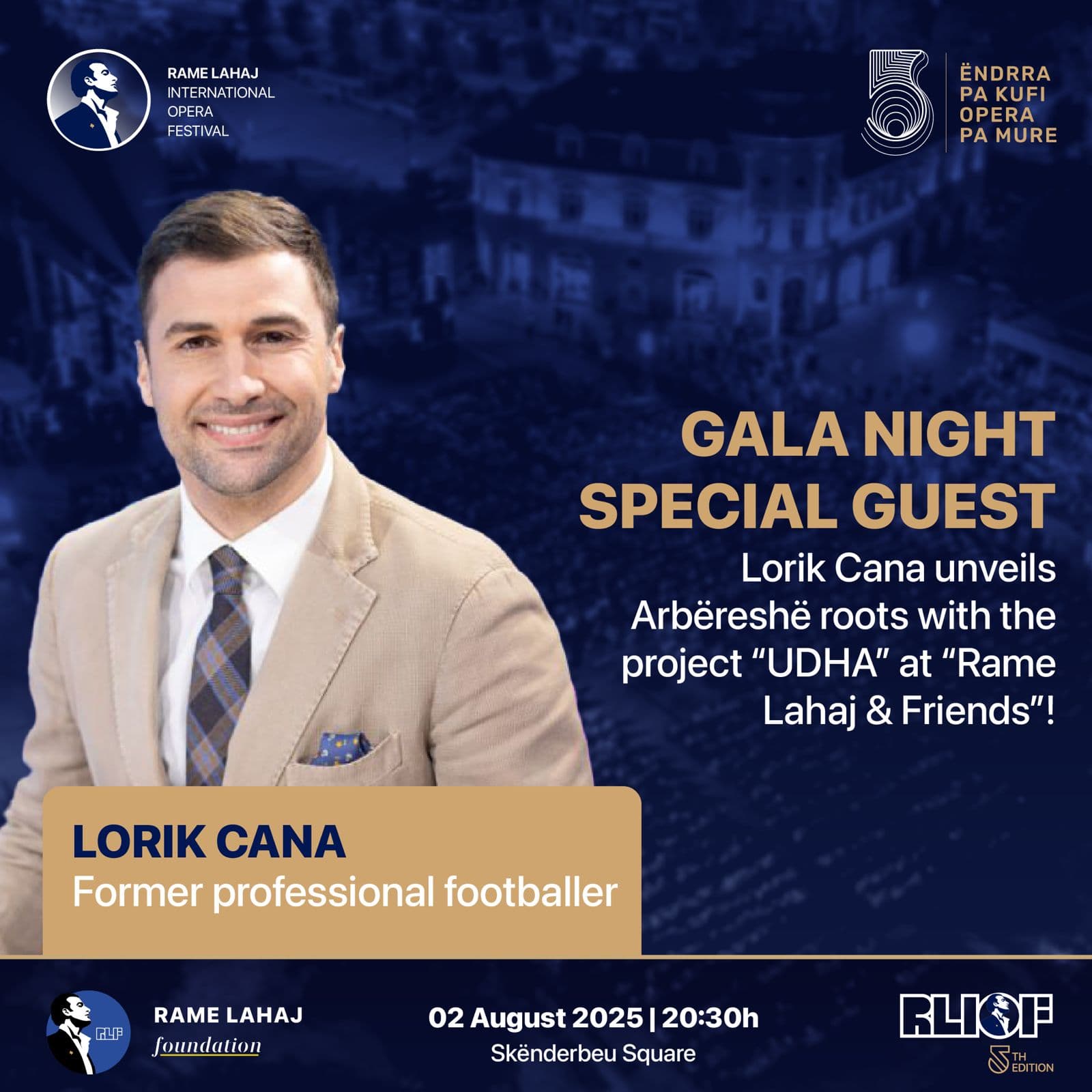 Lorik Cana, i ftuari special i Gala Mbrëmjes “Rame Lahaj & Friends”!