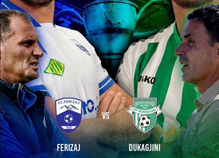 Zyrtare: Ferizaj-Dukagjini, publikohen formacionet startuese të ekipeve në finalen e Kupës së Kosovës
