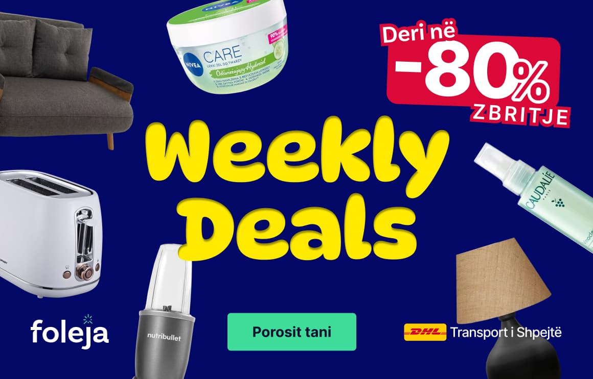 Weekly Deals: Zbritje të mëdha për shtëpinë dhe rutinën tënde – deri në -80%!