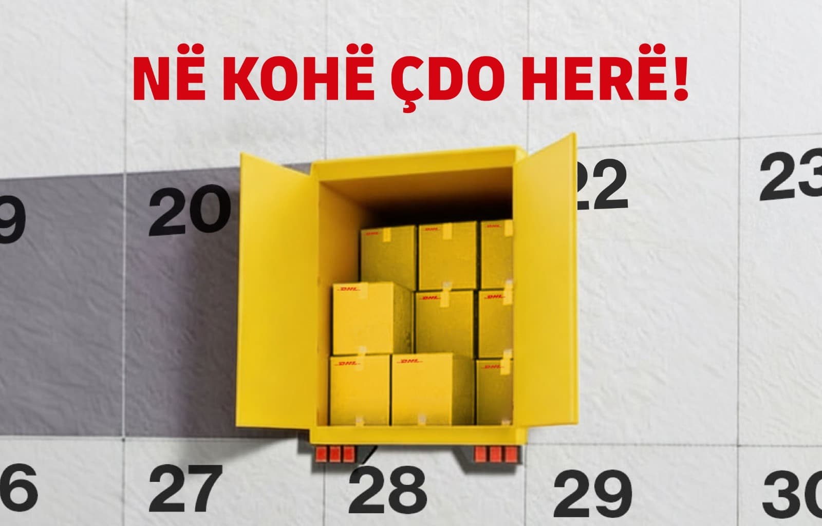 Kur koha ka rëndësi, zgjedh DHL