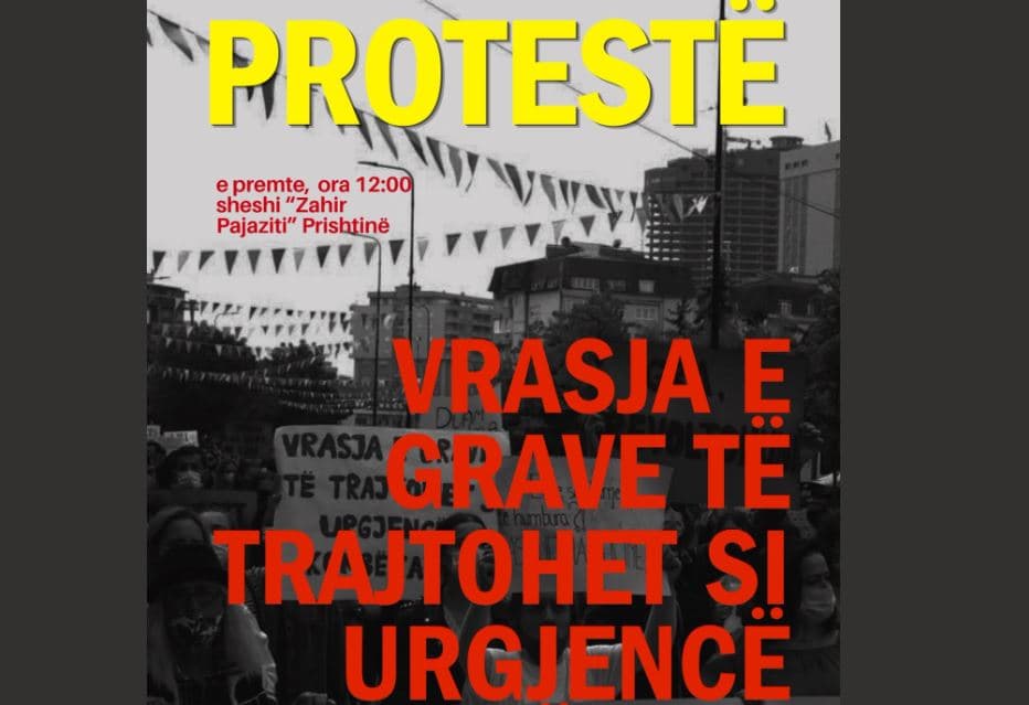 Dy gra të vrara brenda pak ditësh, protestë të premten në Prishtinë: Vrasja e grave të trajtohet si urgjencë kombëtare