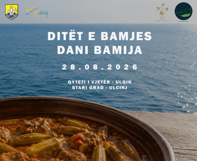 Sonte në Kalanë e Ulqinit “Dita e Bamjes”, bashkon shijen, traditën dhe muzikën