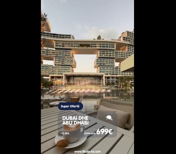 Ëndrra për të vizituar Dubain bëhet realitet, Fibula sjell ofertën speciale për Dubai dhe Abu Dhabi!
